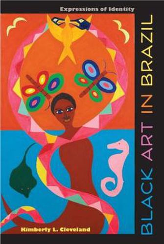 Cover image for Black Art in Brazil: Expressions of Identity