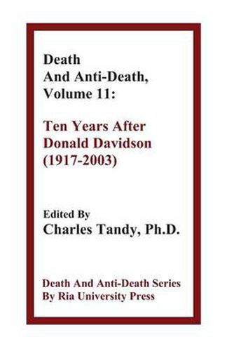 Cover image for Death and Anti-Death, Volume 11: Ten Years After Donald Davidson (1917-2003)