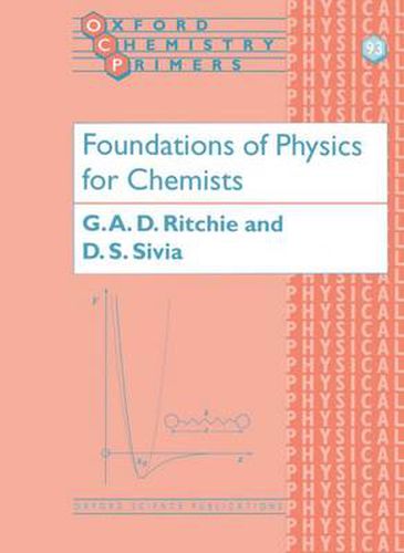 Cover image for The Foundations of Physics for Chemists