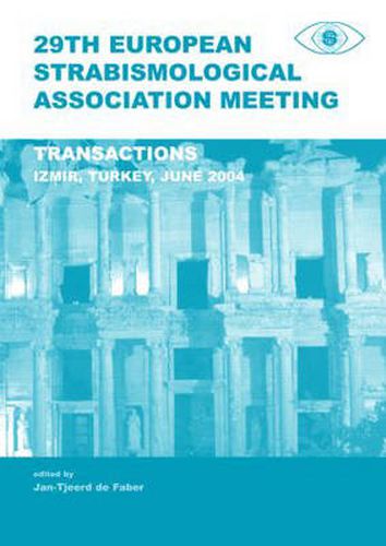 Cover image for 29th European Strabismological Association Meeting: Transactions, Izmir, June 1-4, 2004