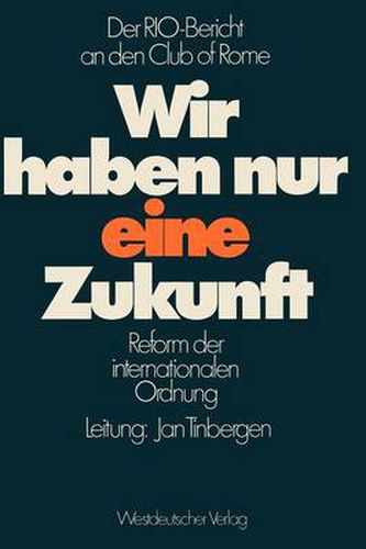 Cover image for Wir Haben Nur Eine Zukunft