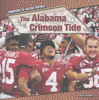 Cover image for The Alabama Crimson Tide