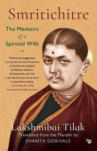 Cover image for Smritichitre: The Memoirs of a Spirited Wife