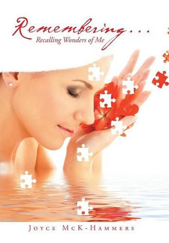 Cover image for Remembering . . .: Recalling Wonders of Me