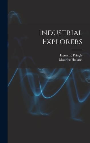 Industrial Explorers