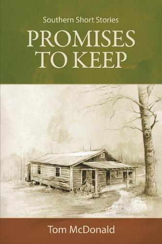 Cover image for Promises to Keep: Southern Short Stories