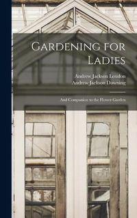 Cover image for Gardening for Ladies