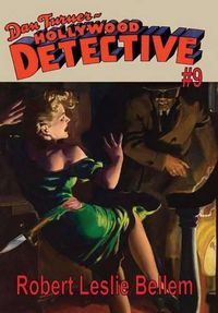 Cover image for Dan Turner Hollywood Detective #9