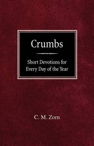 Cover image for Crumbs: Short Devotions for Every Day of the Year