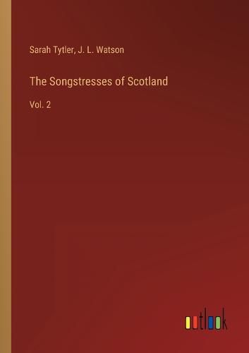 Cover image for The Songstresses of Scotland