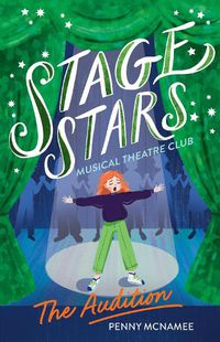 Cover image for The Audition (Stage Stars: Musical Theatre Club #1)