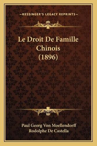 Cover image for Le Droit de Famille Chinois (1896)