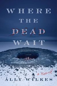 Cover image for Where the Dead Wait