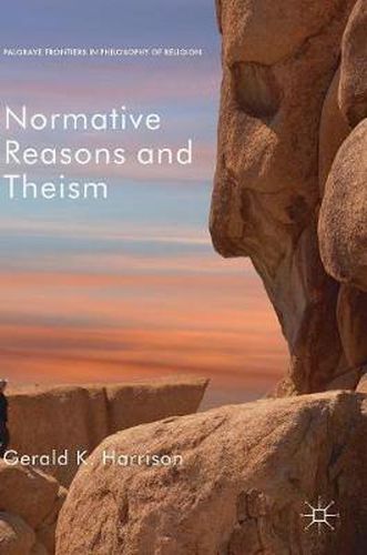 Cover image for Normative Reasons and Theism