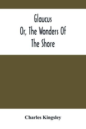 Cover image for Glaucus; Or, The Wonders Of The Shore