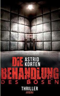 Cover image for Die Behandlung des Boesen