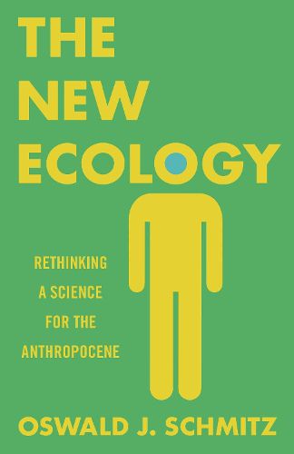 Cover image for The New Ecology: Rethinking a Science for the Anthropocene