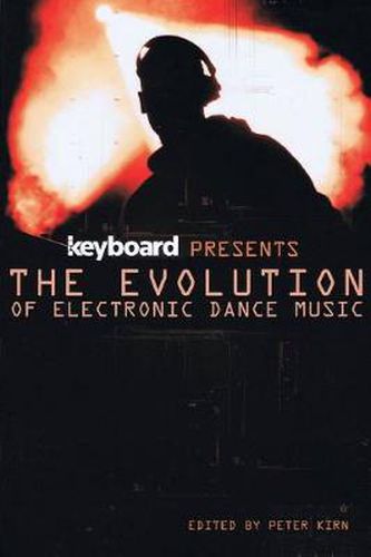 Cover image for Keyboard Presents the Evolution of Electronic Dance Music