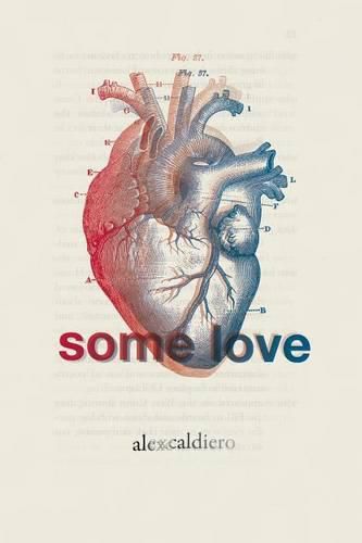 Cover image for Some Love: Poetry