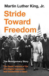 Cover image for Stride Toward Freedom: The Montgomery Story