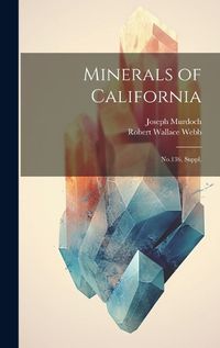 Cover image for Minerals of California