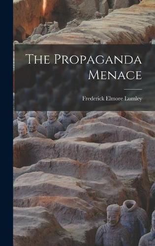 Cover image for The Propaganda Menace