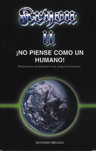 Cover image for Kryon II- No Piense Como Un Humano