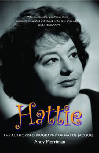 Cover image for Hattie: The Authorised Biography of Hattie Jacques