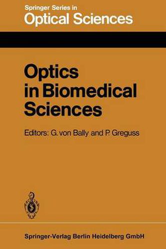 Optics in Biomedical Sciences: Proceedings of the International Conference, Graz, Austria, September 7-11, 1981