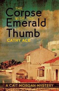 Cover image for The Corpse with the Emerald Thumb