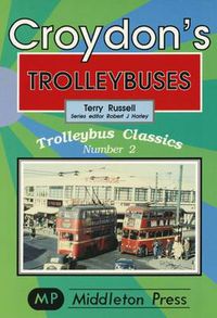 Cover image for Croydon Trollybuses