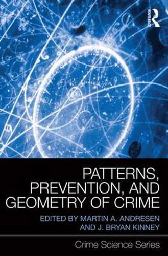 Cover image for Patterns, Prevention, and Geometry of Crime