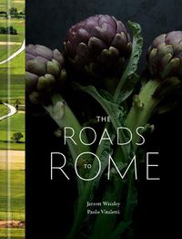 Cover image for The Roads to Rome: A Cookbook