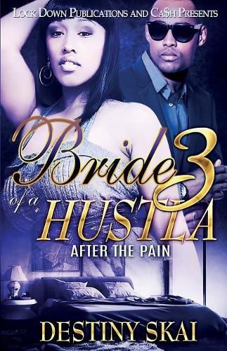 Cover image for Bride of a Hustla 3: After the Pain