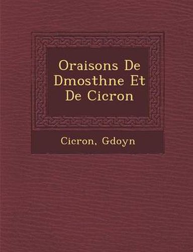 Cover image for Oraisons de D Mosth Ne Et de CIC Ron