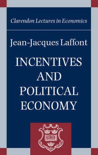 Cover image for Incentives and Political Economy