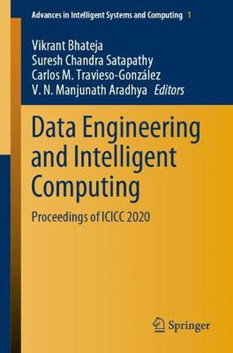 Cover image for Data Engineering and Intelligent Computing: Proceedings of ICICC 2020