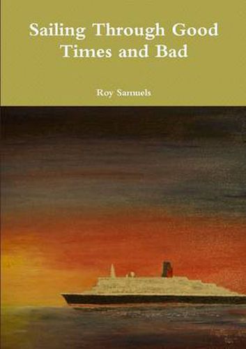 Cover image for Sailing Through Good Times and Bad