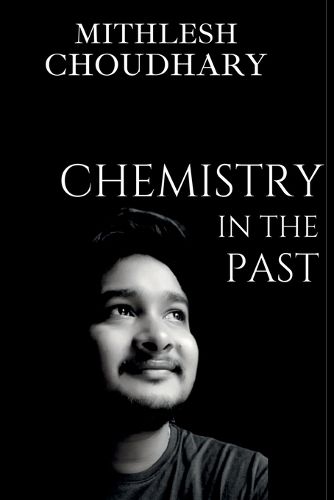 Cover image for Chemistry In The Past