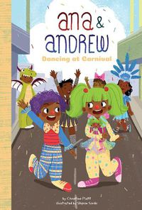 Cover image for Ana and Andrew: Dancing at Carnival