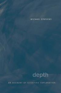 Cover image for Depth: An Account of Scientific Explanation