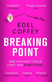 Cover image for Breaking Point: The most gripping debut of 2022 - you won't be able to look away