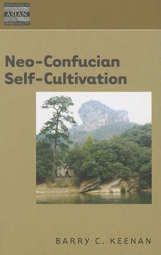 Cover image for Neo-Confucian Self-Cultivation