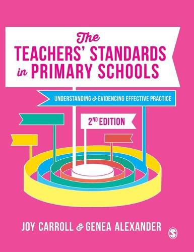 Cover image for The Teachers' Standards in Primary Schools: Understanding and Evidencing Effective Practice