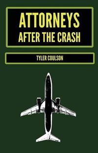 Cover image for Attorneys After the Crash