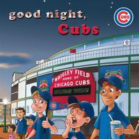 Cover image for Good Night, Cubs