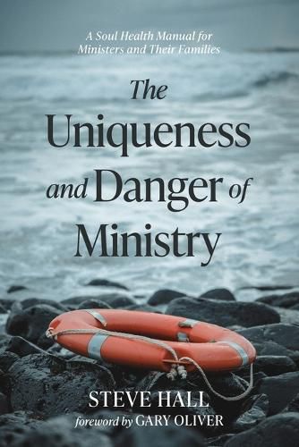 Cover image for The Uniqueness and Danger of Ministry