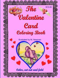 Cover image for The Valentine Card Coloring Book