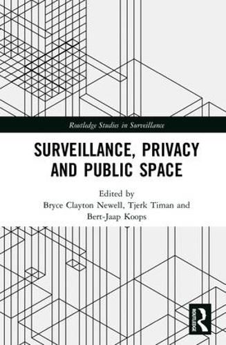 Cover image for Surveillance, Privacy and Public Space