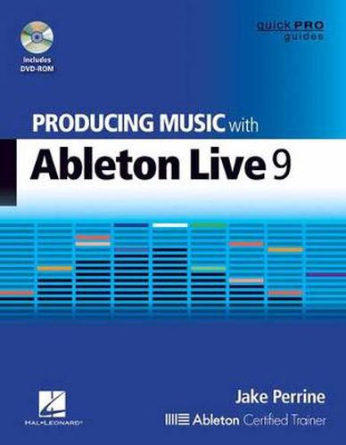 Cover image for Producing Music with Ableton Live 9